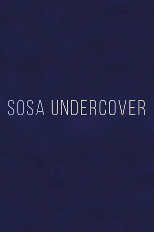 Sosa Undercover