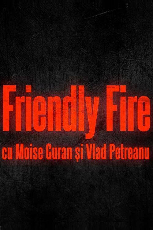 Friendly Fire