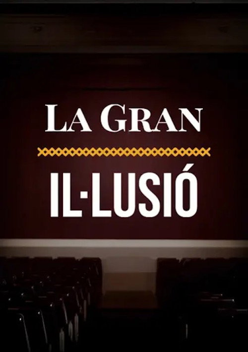 La gran il·lusió, relat intermitent del cinema català